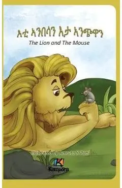 E'Ti Anbesa'n E'ta Anchiwa - The Lion and the Mouse - Tigrinya Children Book - Kiazpora