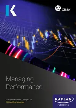 E2 MANAGING PERFRANCE - STUDY TEXT, Paperback/KAPLAN
