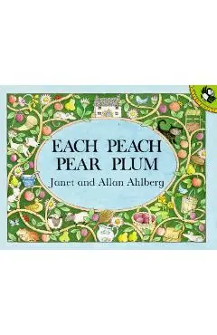 Each Peach Pear Plum - Allan Ahlberg