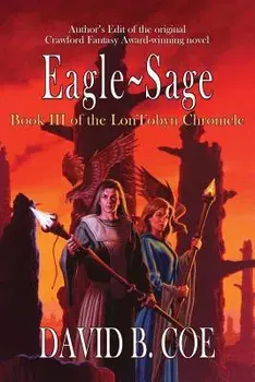 Eagle-Sage, Paperback/David B. Coe