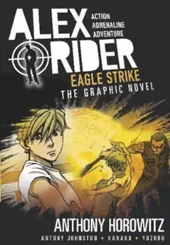 Eagle Strike Graphic Novel, Paperback/Anthony Horowitz