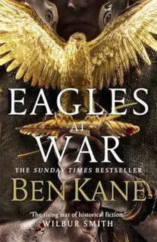 Eagles at War, Paperback/Ben Kane