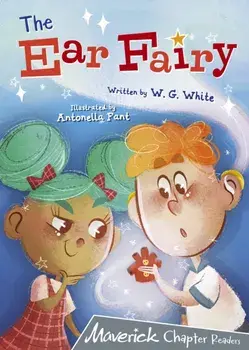 Ear Fairy. (Grey Chapter Reader), Paperback/W.G. White