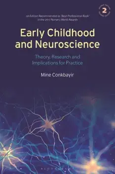 Early Childhood and Neuroscience. Theory, Research and Implications for Practice, 2 ed, Paperback/***