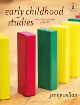 Early Childhood Studies. A Multidisciplinary Approach, 2 ed, Paperback/Jenny Willan