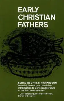 Early Christian Fathers, Paperback/Cyril Richardson