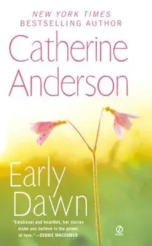 Early Dawn/Catherine Anderson