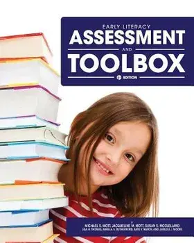 Early Literacy Assessment and Toolbox, Paperback/Michael S. Mott