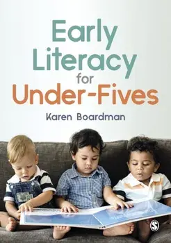 Early Literacy For Under-Fives, Paperback/Karen Boardman