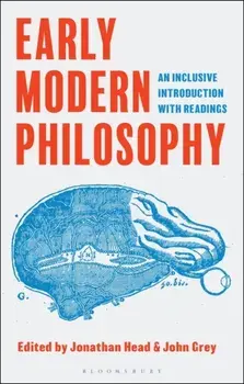 Early Modern Philosophy. An Inclusive Introduction with Readings, Paperback/***