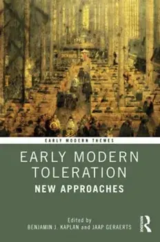 Early Modern Toleration. New Approaches, Paperback/***