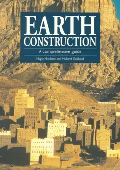 Earth Construction. A comprehensive guide, UK ed., Paperback/Hubert Guillard