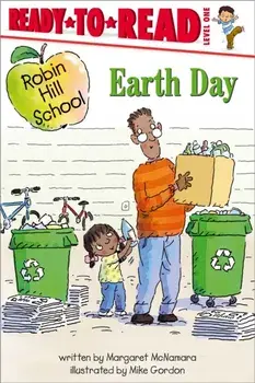 Earth Day. Ready-to-Read Level 1, Hardback/***
