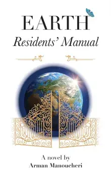 Earth Residents' Manual, Hardcover/Arman Manoucheri