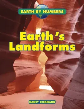 Earth's Landforms, Paperback/Nancy Dickmann