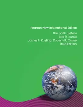 Earth System, The: Pearson New International Edition. 3 ed, Paperback/Robert Crane