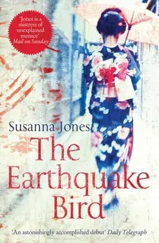 Earthquake Bird, Paperback/Susanna Jones