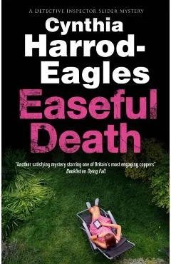 Easeful Death - Cynthia Harrod-eagles