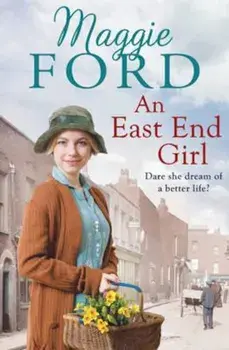 East End Girl, Paperback/Maggie Ford