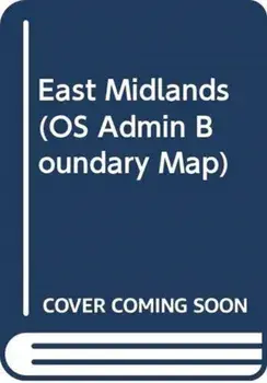 East Midlands. February 2016 ed, Sheet Map/Ordnance Survey