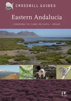 Eastern Andalucia. From Malaga to Cabo de Gata, Spain, Paperback/Dirk Hilbers