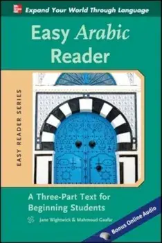 Easy Arabic Reader: A Three-Part Text for Beginning Students, Paperback/Jane Wightwick