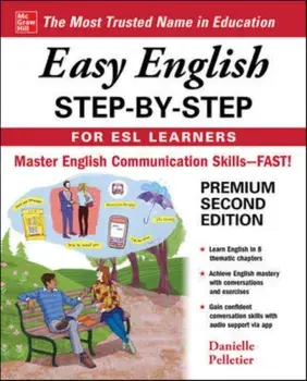 Easy English Step-By-Step for ESL Learners, Second Edition, Paperback/Danielle Pelletier