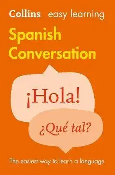Easy Learning Spanish Conversation. Trusted Support for Learning, 2 Revised edition, Paperback/Collins Dictionaries