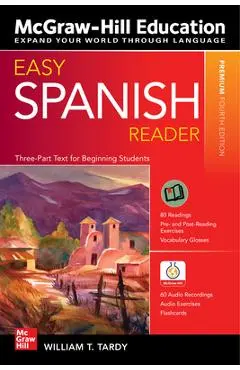 Easy Spanish Reader, Premium Fourth Edition - William Tardy
