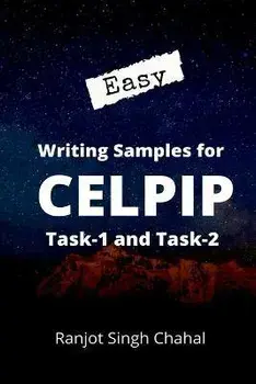 Easy Writing Samples for CELPIP Task-1 and Task-2, Paperback/Ranjot Singh Chahal