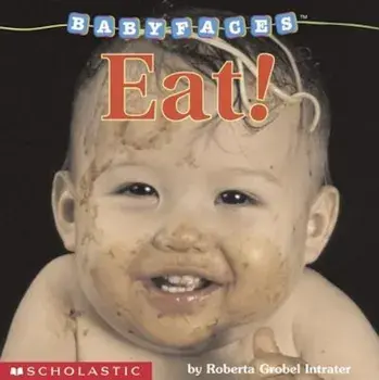 Eat!, Hardcover/Roberta Grobel Intrater