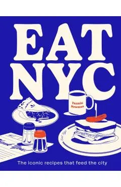 EAT NYC - Yasmin Newman