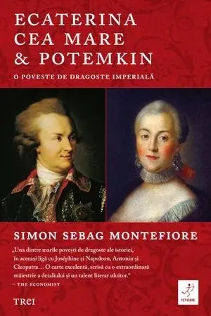 Ecaterina cea Mare & Potemkin - Simon Sebag Montefiore