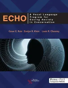 ECHO. A Vocal Language Program for Easing Anxiety in Conversation, Paperback/***
