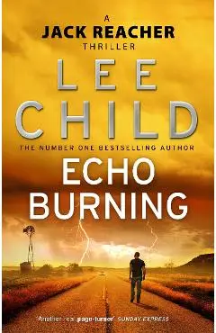Echo Burning - Lee Child