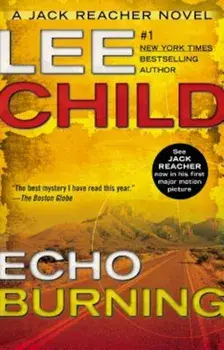 Echo Burning, Paperback/Lee Child