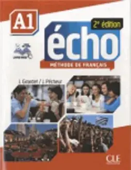 Echo Methode de Francais A1 Student Book & Portfolio & DVD [With DVD ROM], Paperback/Jacky Girardet