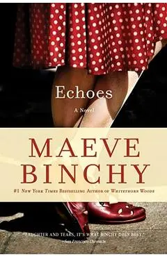 Echoes - Maeve Binchy