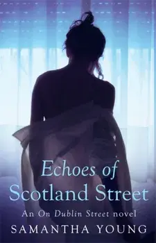 Echoes of Scotland Street, Paperback/Samantha Young