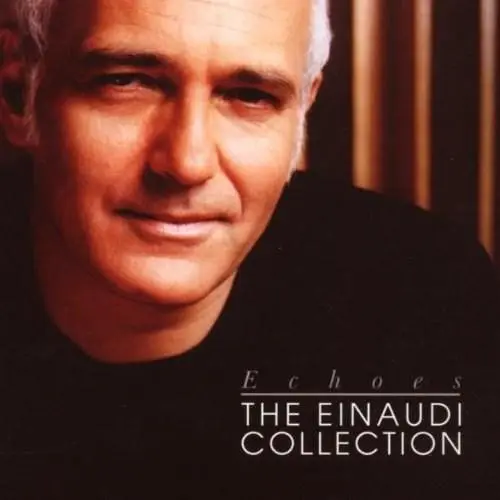 Echoes - The Einaudi Collection | Ludovico Einaudi
