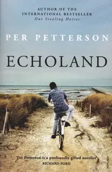 Echoland, Paperback/Per Petterson