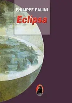 Eclipsa/Philippe Palini