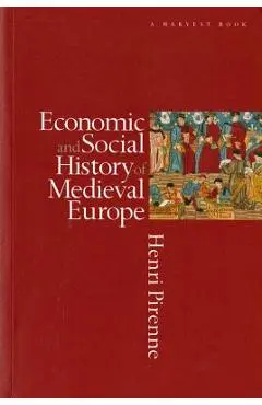 Economic & Social Hist Medieal Eur Pa - Henri Pirenne