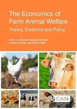 Economics of Farm Animal Welfare. Theory, Evidence and Policy, Paperback/***