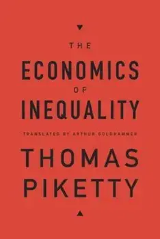 Economics of Inequality, Hardcover/Thomas Piketty