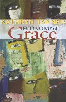 Economy of Grace/Kathryn Tanner