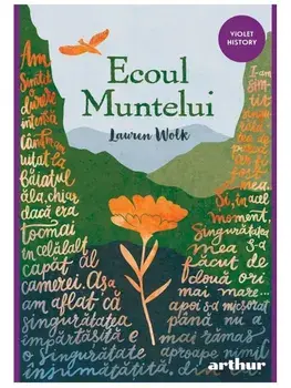 Ecoul muntelui/Lauren Wolk