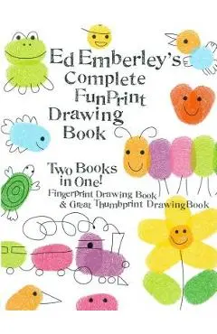 Ed Emberley's Complete Funprint Drawing Book - Ed Emberley