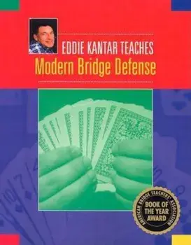 Eddie Kantar Teaches Modern Bridge Defense, Paperback/Eddie Kantar