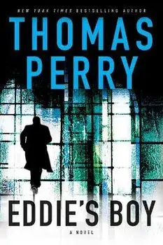 Eddie's Boy: A Butcher's Boy Novel, Paperback/Thomas Perry